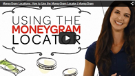 MoneyGram Locations: How to Use the MoneyGram Locator